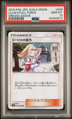 PSA10【POKEMON sm11b 049/049】LILLIE'S FULL FORCE Dream League